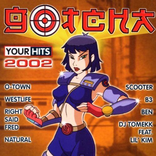 B3, Westlife, Dj Tomekk Feat. Lil' Kim & Trooper Da Don, Natural, Ben, Xavier Naidoo, Scooter..