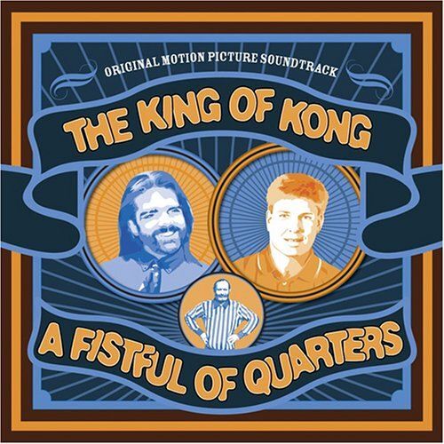 King Of Kong: A Fistful Of Quarters