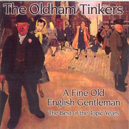 Fine Old English Gentleman (Best Of) (Re