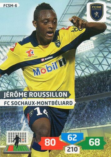Carte Panini Foot Adrenalyn 2013 / 2014 Fcsm-6 Jerome Roussillon Sochaux