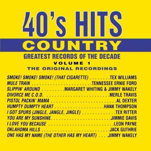Great Records Of The Decade: 40's Hits - Country