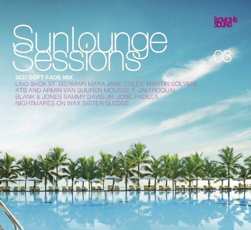 Sunlounge Sessions 03