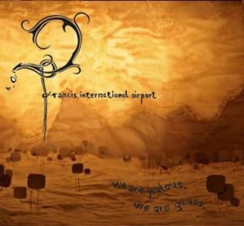 We Are Jealous, We Are Gl