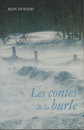 Les Contes De La Burle - L'ardèche Authentique