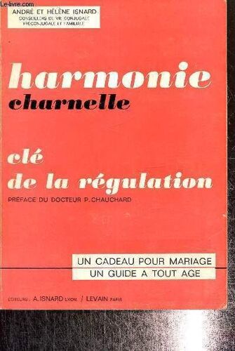 Harmonie Charnelle, Clé De La Régulation