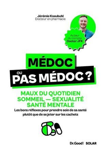 Médoc Ou Pas Médoc ?