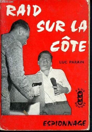 Raid Sur La Côte - Collection Feux Rouges N°31