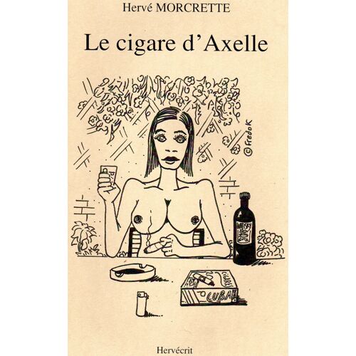 Le Cigare D'axelle