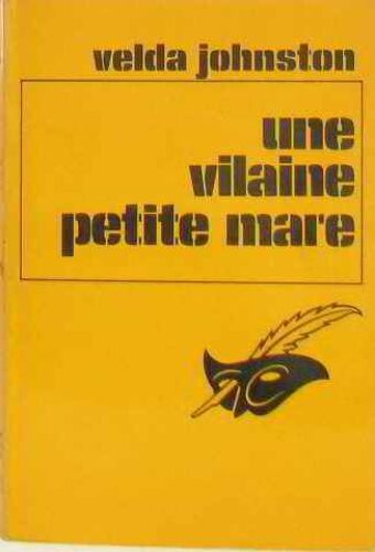 Une Vilaine Petite Mare