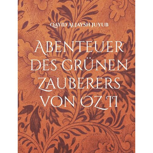 Abenteuer Des Grünen Zauberers Von Oz Ii