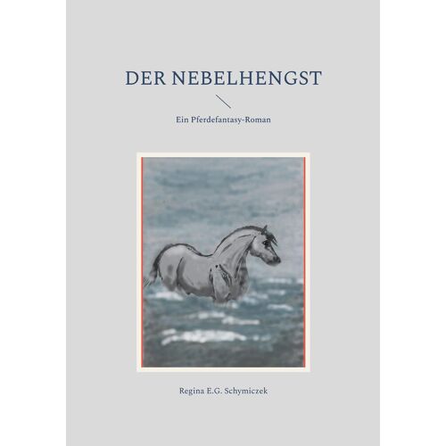 Der Nebelhengst