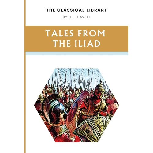 Tales From The Iliad