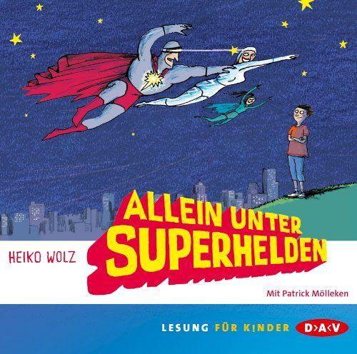 Allein Unter Superhelden