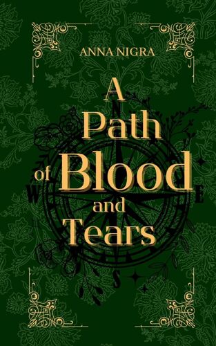 A Path Of Blood And Tears