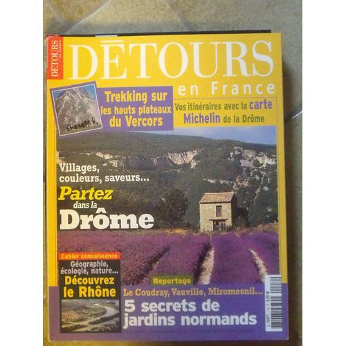 Détours En France / Partez Dans La Drôme,Villages,Couleurs,Saveurs...