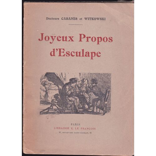 Joyeux Propos D'esculape
