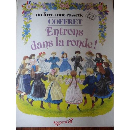Entrons Dans La Ronde