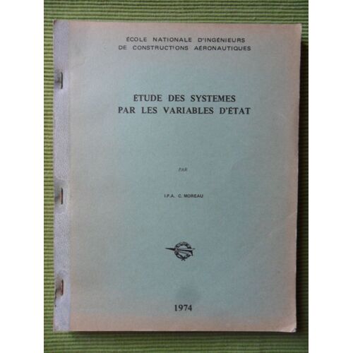 Étude Des Systèmes Par Les Variables D'état