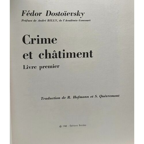 Crime Et Châtiment - Livre Premier Et Second