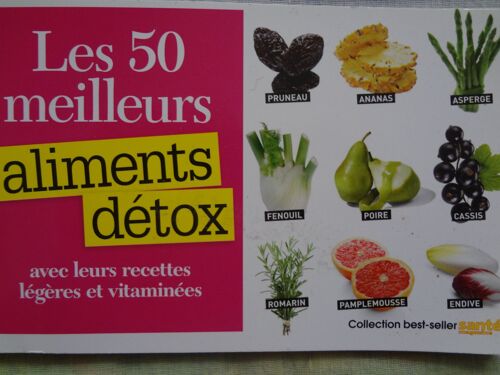 Les 50 Meilleurs Aliments Détox