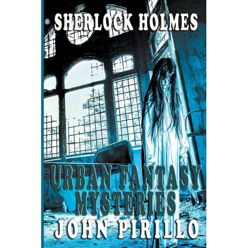 Sherlock Holmes, Urban Fantasy Mysteries