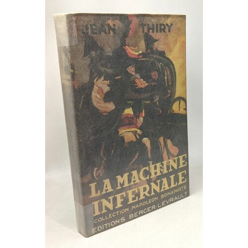 La Machine Infernale - Collection Napoléon Bonaparte