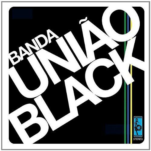 Banda Uniao Black