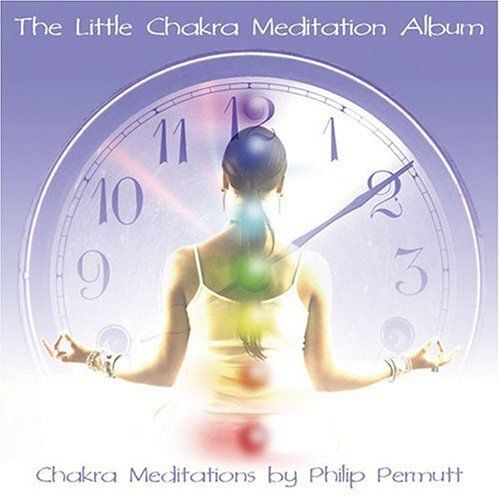 Little Chakra Meditation Album, The