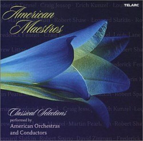 American Maestros: Classical Selections / Various American Maestros: Classical Selections / Various