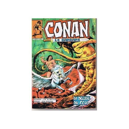 Conan, Le Barbare N° 6 ( Février 1985 ) : " La Déesse Du Feu "