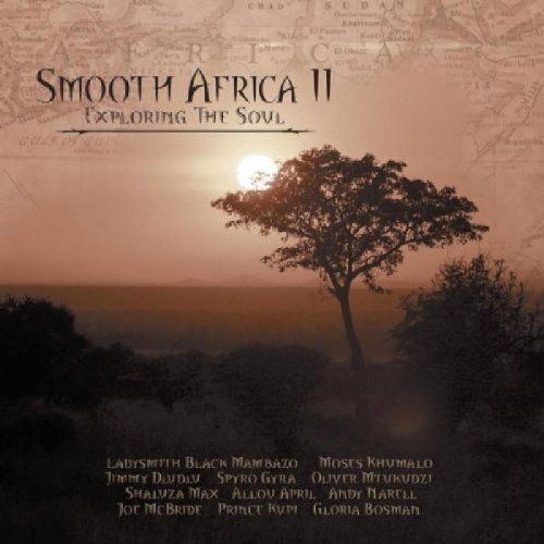 Smooth Africa Ii - Exploring The Soul