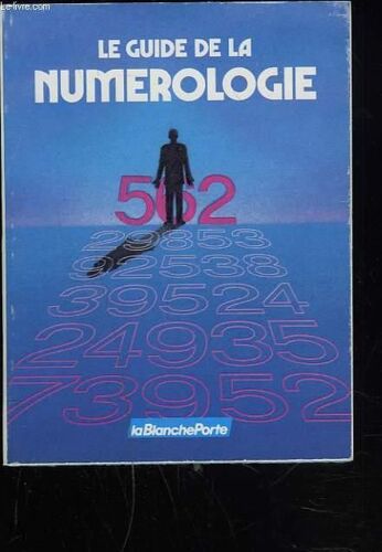 Le Guide De La Numérologie