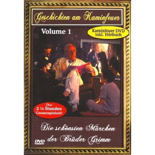 Geschichten Am Kaminfeuer Vol. 01 - Die Schönsten Märchen Der Brüder Grimm
