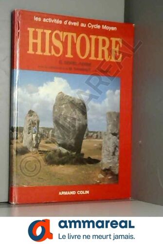 Histoire (Les Activités D'éveil Au Cycle Moyen)