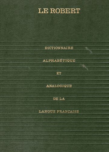 Dictionnaire Alphabetique Et Analogique De La Langue Francaise Supplement