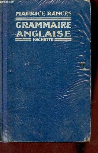 Manuel De Grammaire Anglaise.