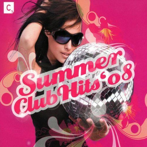 Summer Club Hits 2008