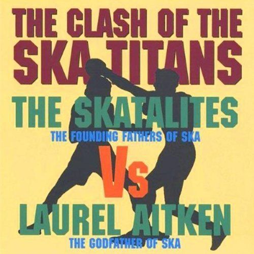 Clash Of The Ska Titans