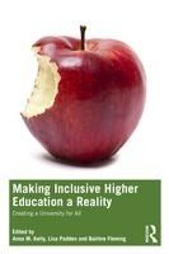 Making Inclusive Higher Education A Reality