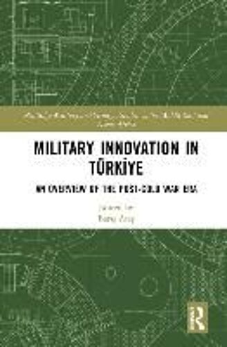 Military Innovation In Türkiye