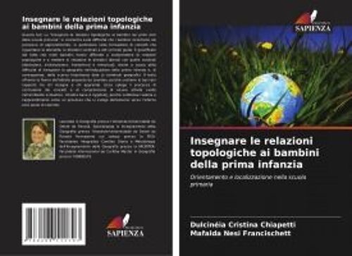 Insegnare Le Relazioni Topologiche Ai Bambini Della Prima Infanzia