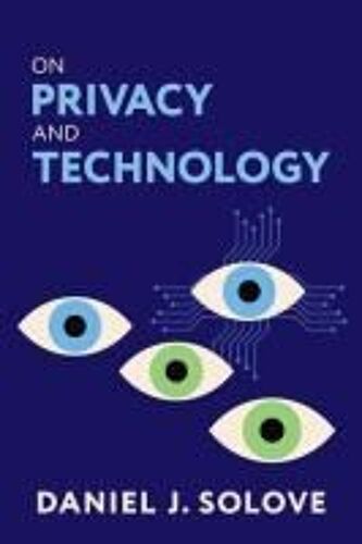 On Privacy And Technology