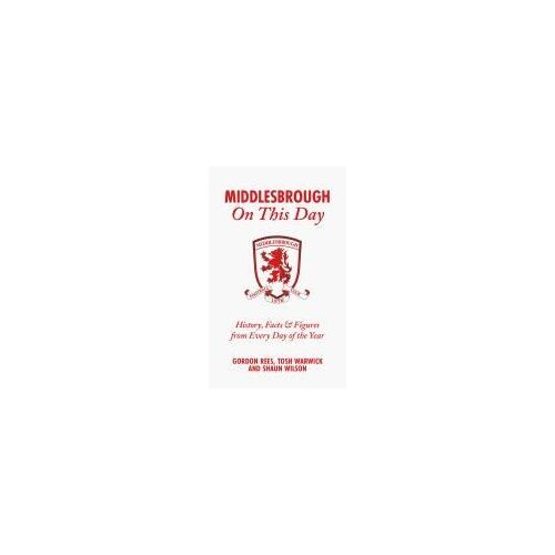 Middlesbrough On This Day