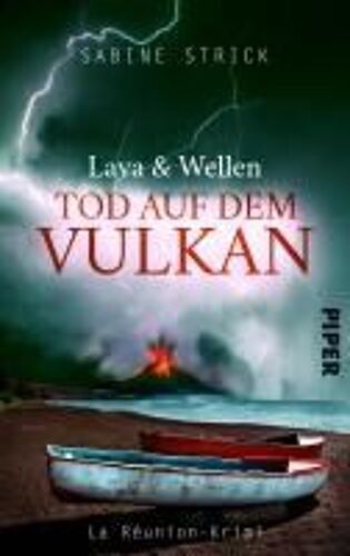 Lava Und Wellen: Tod Auf Dem Vulkan