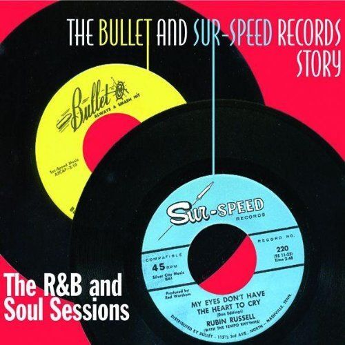 The Bullet And Sur Speed Story : The Soul Tapes