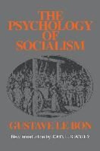 The Psychology Of Socialism