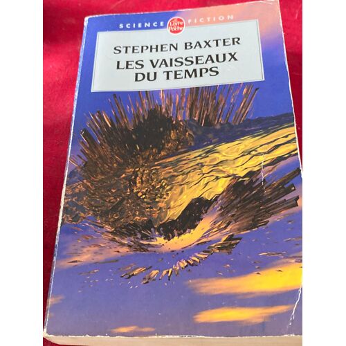 Les Vaisseaux Du Temps