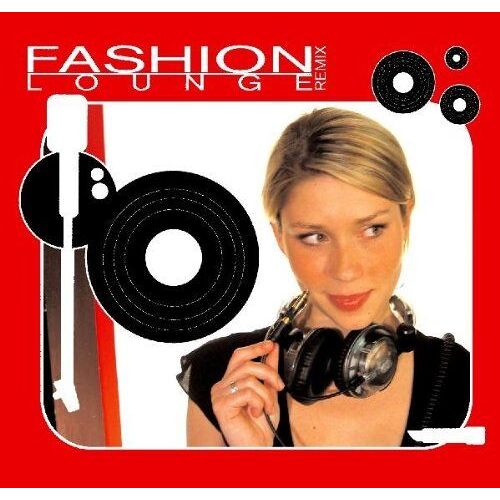 Fashion Lounge Remix