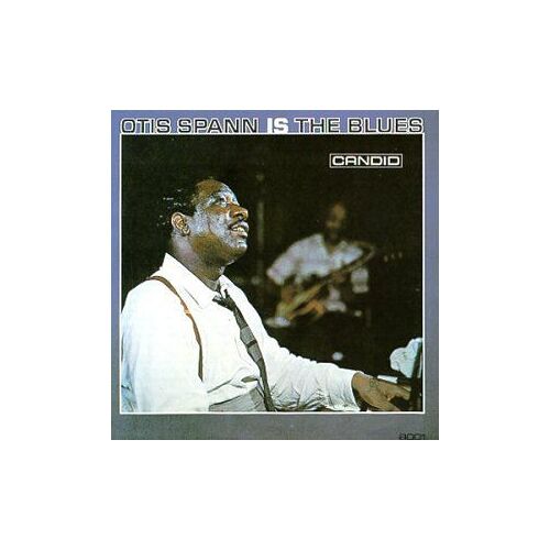 Otis Spann Is The Blues