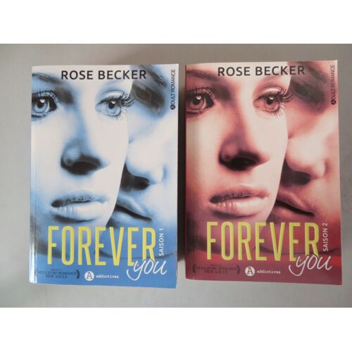 Lot De 2 Livres " Romans " / Forever You - Saison 1 Et Saison 2 / Rosebecker / Éditions Addictives